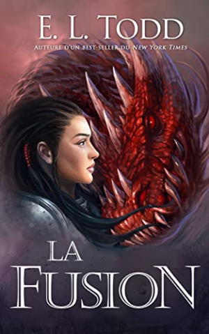 E. L. Todd – Fuse, Tome 1 : La fusion