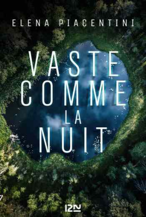 Éléna Piacentini – Vaste comme la nuit