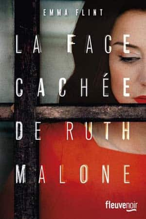 Emma Flint – La face cachée de Ruth Malone