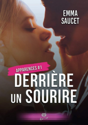 Emma Saucet – Apparences, Tome 1 : Derrière un sourire