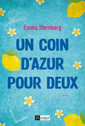 Emma Sternberg – Un coin d&rsquo;azur pour deux