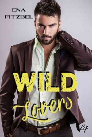 Ena Fitzbel – Wild Lovers