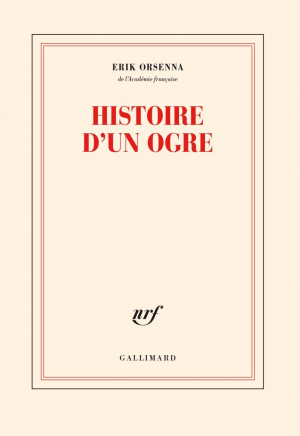 Erik Orsenna – Histoire d&rsquo;un ogre