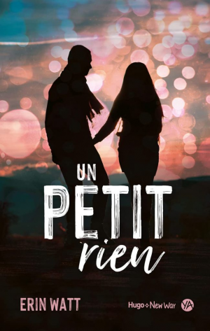 Erin Watt – Un petit rien