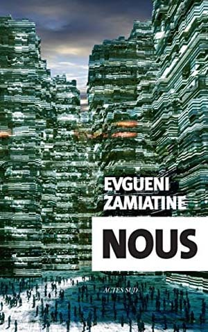 Evgueni Zamiatine – Nous