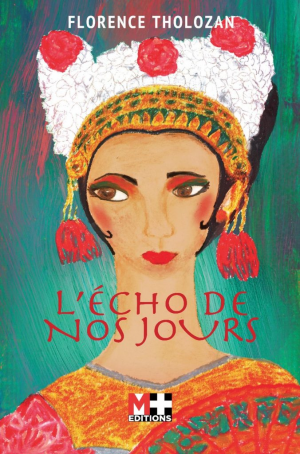 Florence Tholozan – L&rsquo;écho de nos jours