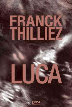 Franck Thilliez – Luca