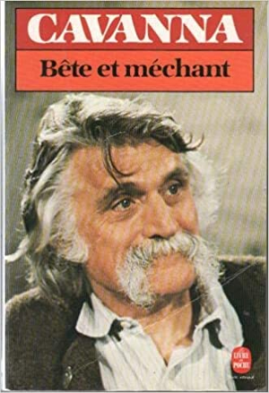 François Cavanna – Bête et méchant