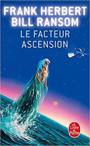 Frank Herbert – Le Facteur ascension