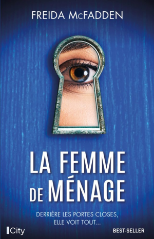 Freida McFadden – La femme de ménage