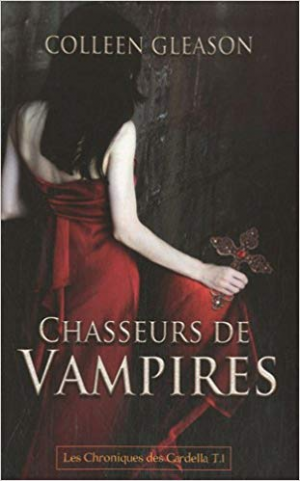 GLEASON-C – Chasseurs de vampires Chroniques des gardella