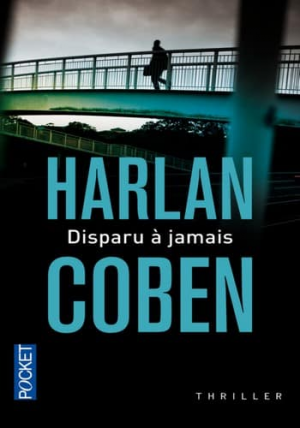 Harlan Coben – Disparu à Jamais