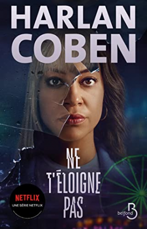 Harlan Coben – Ne t’éloigne pas