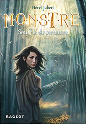 Hervé Jubert – Monstre Tome 5 : Souffle de centaure