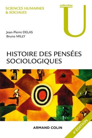 Histoire des pensées sociologiques 4e Édition