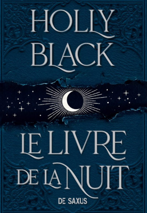 Holly Black – Le Livre de la nuit, Tome 1