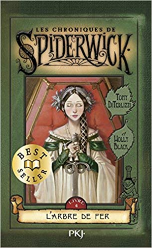 Holly BLACK- Les chroniques de Spiderwick Tome 4 : L&rsquo;arbre de fer