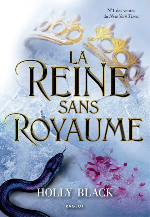 Holly Black – The Folk of the Air, Tome 3 : La Reine sans royaume