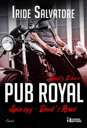 Iride Salvatore – Devil’s Road, Tome 4 : Pub royal