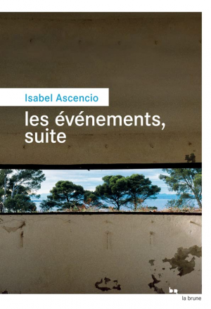 Isabel Esteban – Les événements, suite