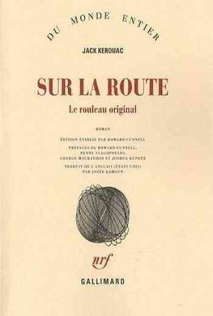 Jack Kerouac — Sur la route