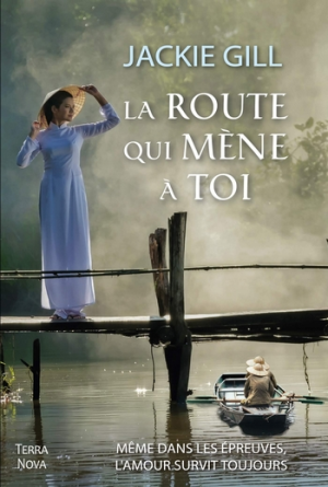 Jackie Gill – La route qui mène à toi