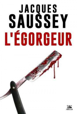 Jacques Saussey – L&rsquo;Égorgeur