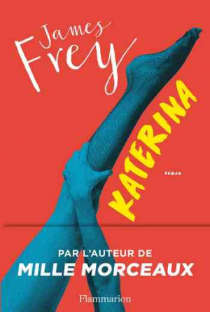 James Frey – Katerina