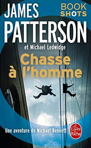 James Patterson – Chasse à l’homme