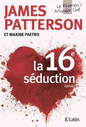 James Patterson – La 16e séduction