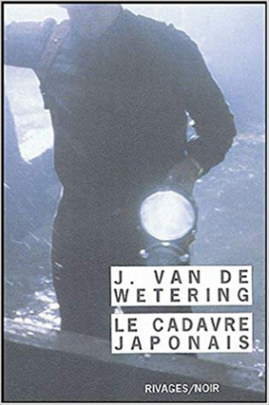 Janwillem Van de Wetering – Le cadavre japonais