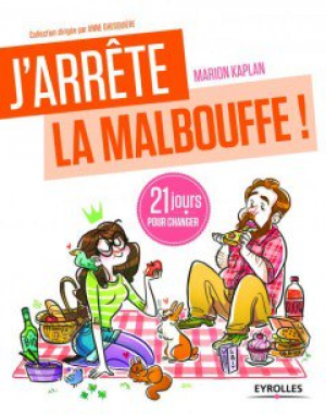 J’arrête la malbouffe !