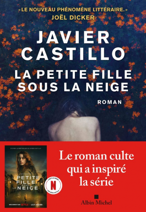 Javier Castillo – La petite fille sous la neige