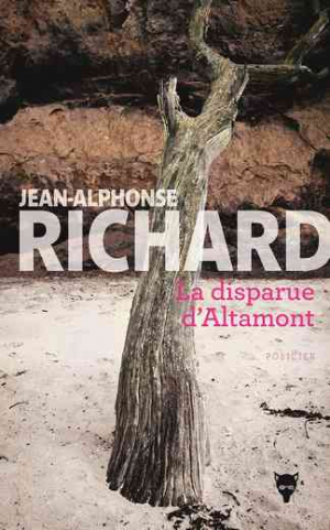 Jean-Alphonse Richard – La disparue d&rsquo;Altamont