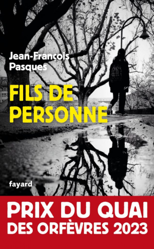 Jean-François Pasques – Fils de personne