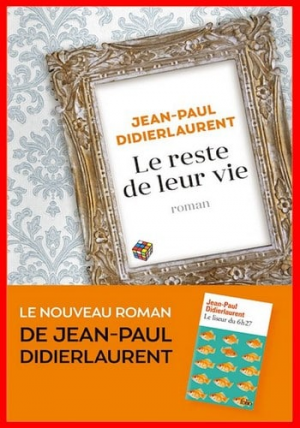 Jean-Paul Didierlaurent – Le reste de leur vie