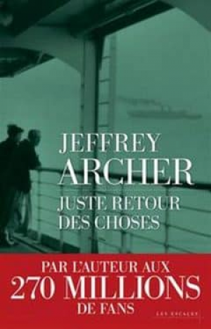 Jeffrey Archer – Juste retour des choses