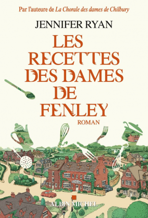 Jennifer Ryan – Les Recettes des dames de Fenley