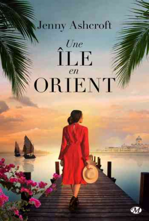 Jenny Ashcroft – Une île en Orient