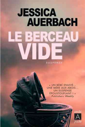 Jessica Auerbach — Le berceau vide