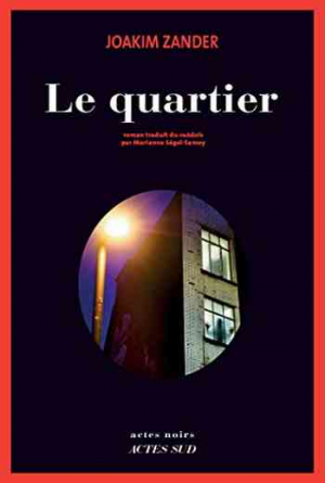 Joakim Zander — Le Quartier