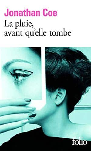 Jonathan Coe – La pluie, avant qu’elle tombe