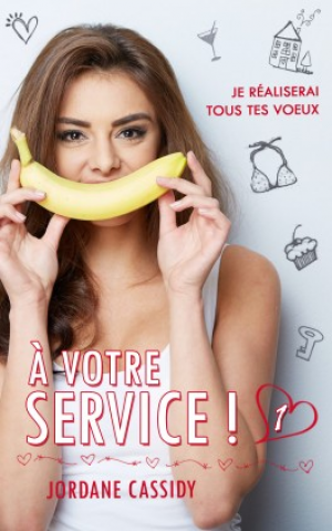 Jordane Cassidy – À votre service ! – Tome 1