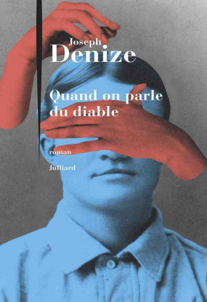 Joseph Denize – Quand on parle du diable