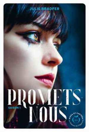 Julie Bradfer – Promets-nous, Saison 1