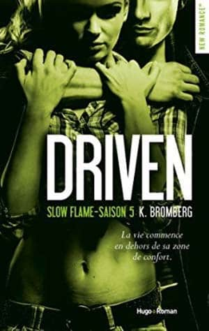 K Bromberg – Driven, Tome 5