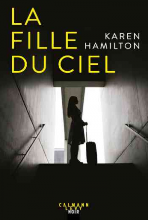 Karen Hamilton – La Fille du ciel