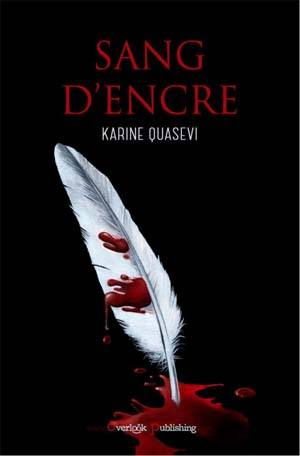 Karine Quasevi – Sang D’encre