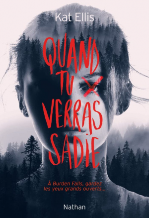 Kat Ellis – Quand tu verras Sadie