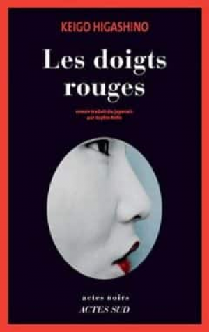 Keigo Higashino – Les doigts rouges